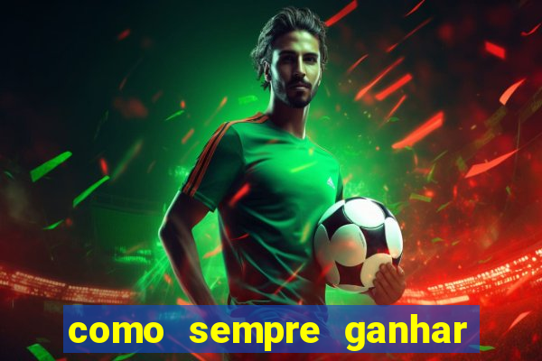 como sempre ganhar no jogo aviator